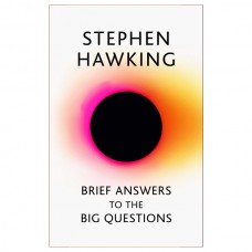 Brief Answers to the Big Questions