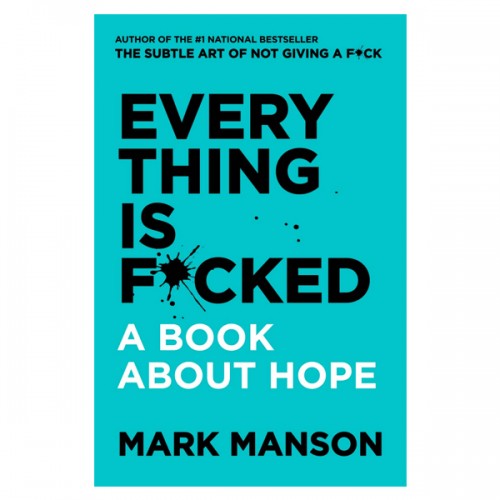 Everything is Fucked