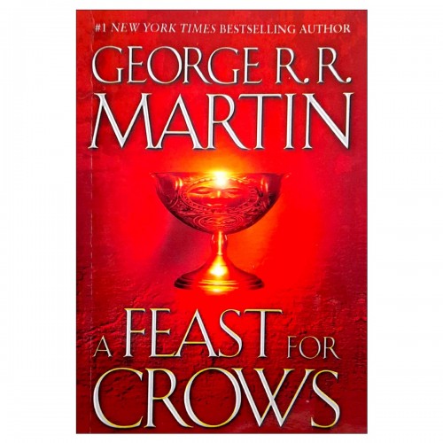 A Game Of Thrones A Feast for Crows Book 4