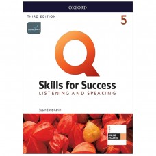 Q Skills for Success 5 Listening and Speaking Third Edition