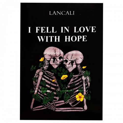 I Fell In Love With Hope