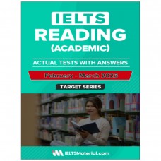 کتاب IELTS Reading (Academic) Actual Tests and Answers (Febraury – March 2023) کتاب IELTS Reading (Academic) Actual Tests and Answers (Febraury – March 2023)