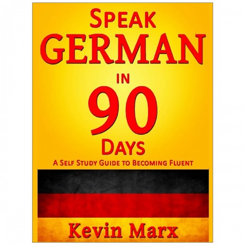 Speak German in 90 Days