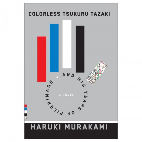 Colorless Tsukuru Tazaki and His Years of Pilgrimage