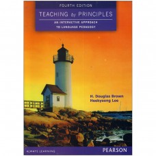 Teaching by Principles Fourth Edition