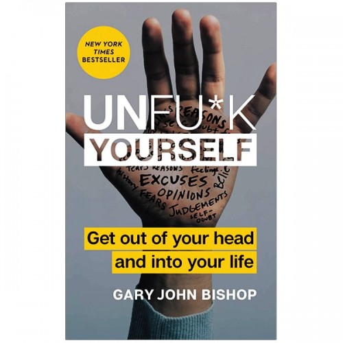 Unfuck Yourself